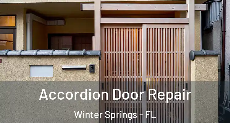  Accordion Door Repair Winter Springs - FL