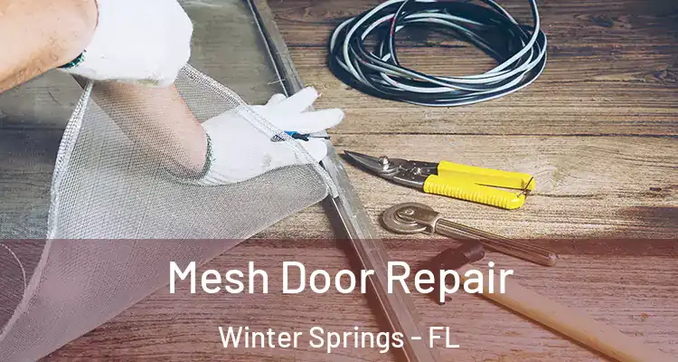  Mesh Door Repair Winter Springs - FL