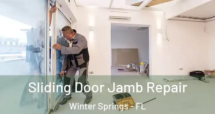  Sliding Door Jamb Repair Winter Springs - FL