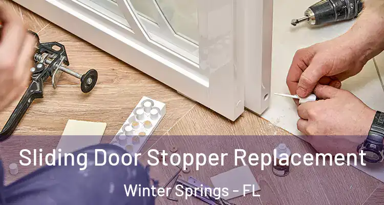 Sliding Door Stopper Replacement Winter Springs - FL